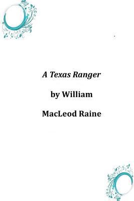 A Texas Ranger 1497350158 Book Cover