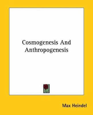 Cosmogenesis And Anthropogenesis 1425344356 Book Cover