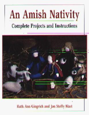 An Amish Nativity : Complete Projects and Instr... 1561482641 Book Cover