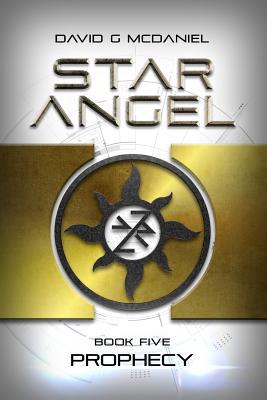 Star Angel: Prophecy 1540859894 Book Cover