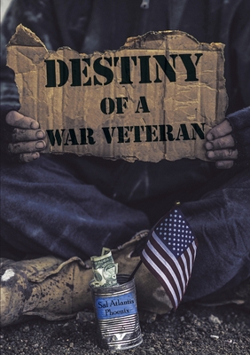 Destiny of a War Veteran 1483496155 Book Cover