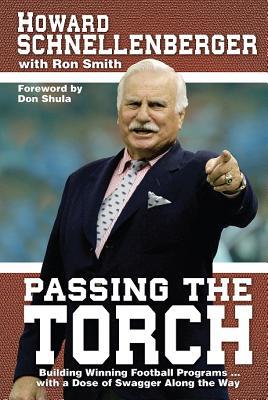 Passing the Torch: Building Winning Football Pr... 0991275675 Book Cover