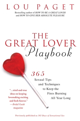 The Great Lover Playbook: 365 Sexual Tips and T... B000ECXDOO Book Cover