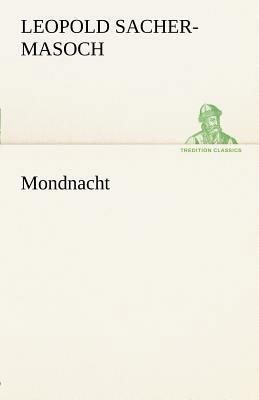 Mondnacht [German] 3842413351 Book Cover