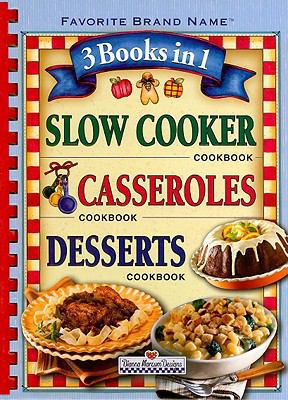 3 Books in 1 Slow Cooker/Casseroles/Desserts Co... 1412776120 Book Cover