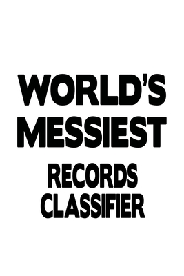 World's Messiest Records Classifier: Cool Recor... 1712135325 Book Cover