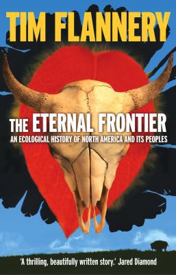 The Eternal Frontier 1877008567 Book Cover