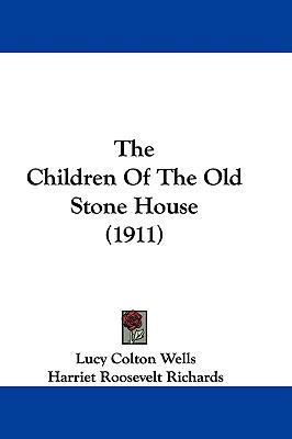 The Children of the Old Stone House (1911) 1104558130 Book Cover