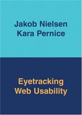 Eyetracking Web Usability 0321498364 Book Cover