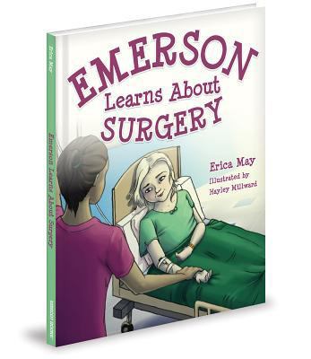 Emerson Learns About Surgery 1620862794 Book Cover