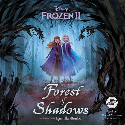 Frozen 2: Forest of Shadows Lib/E 1982520930 Book Cover