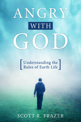 Angry with God 1462135641 Book Cover