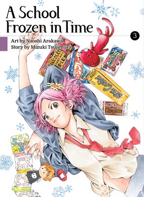 A School Frozen in Time 3 1647290511 Book Cover