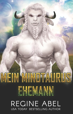 Mein Minotaurus Ehemann [German] 1990572472 Book Cover