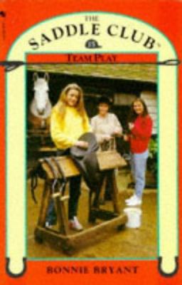 Team Play (The Saddle Club) B00CHM1634 Book Cover