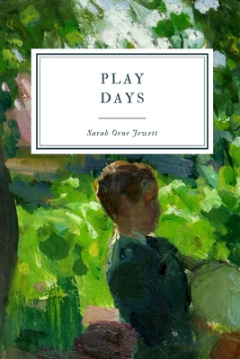 Play Days: A Book of Stories for Children B08LN5KP6C Book Cover