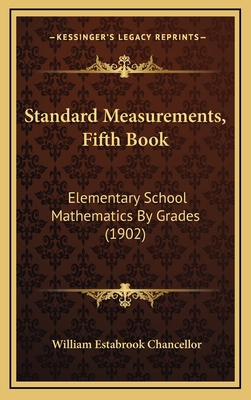 Standard Measurements, Fifth Book: Elementary S... 1164705288 Book Cover