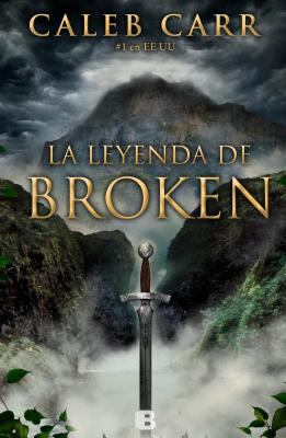 La leyenda de Broken (Spanish Edition) [Spanish] 8466652949 Book Cover