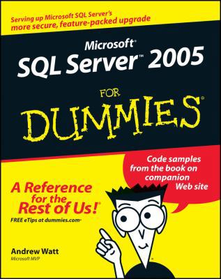 Microsoft SQL Server 2005 for Dummies 0764577557 Book Cover