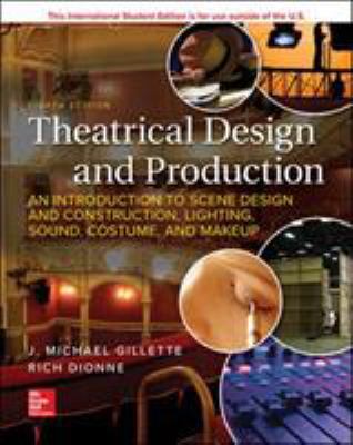 Theatrical Design and Production: An Introducti... 1260566269 Book Cover