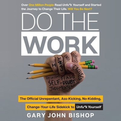 Do the Work Lib/E: The Official Unrepentant, As... 1094079022 Book Cover