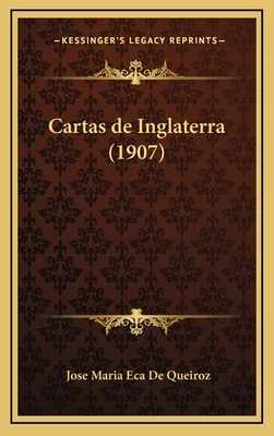 Cartas de Inglaterra (1907) [Portuguese] 1168213479 Book Cover