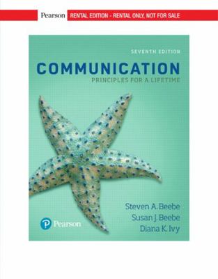 Communication: Principles for a Lifetime 0134553527 Book Cover