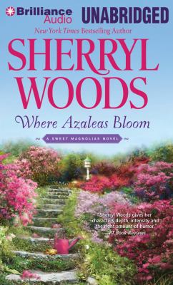 Where Azaleas Bloom 1455862673 Book Cover