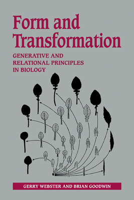 Form and Transformation: Generative and Relatio... 0521207436 Book Cover