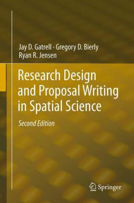 Research Design and Proposal Writing in Spatial... 940072280X Book Cover