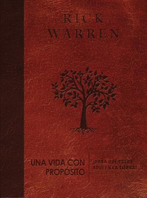 Una Vida Con Propósito: ¿Para Qué Estoy Aquí En... [Spanish] 0829767878 Book Cover