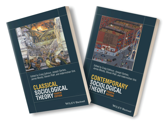 Classical Sociological Theory, 4e & Contemporar... 1394150563 Book Cover