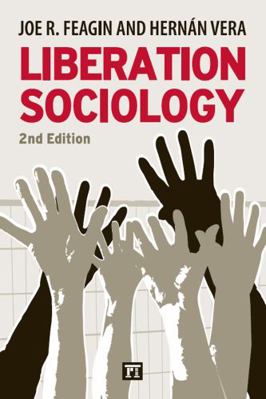 Liberation Sociology 1594516057 Book Cover