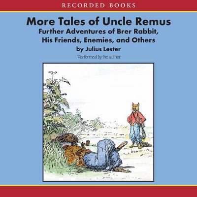 More Tales of Uncle Remus(unabridged)audio Cd 1402574304 Book Cover