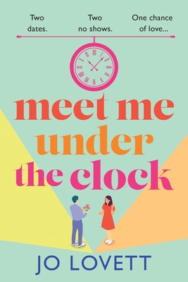 Meet Me Under the Clock [Large Print] 1836561164 Book Cover