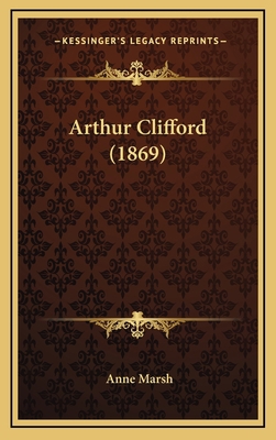 Arthur Clifford (1869) 1164786938 Book Cover