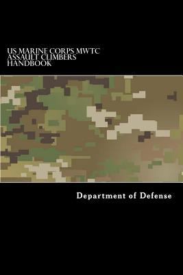 US Marine Corps MWTC Assault Climbers Handbook:... 1548774715 Book Cover