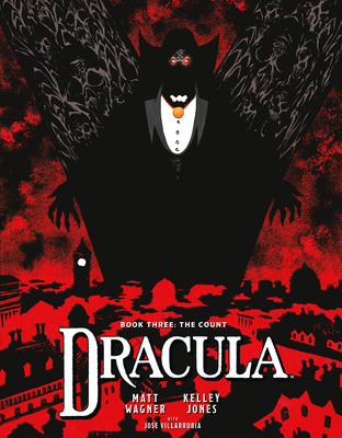 Dracula Book 3: The Count 1506754619 Book Cover