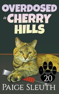 Overdosed in Cherry Hills B0BS99RD4P Book Cover