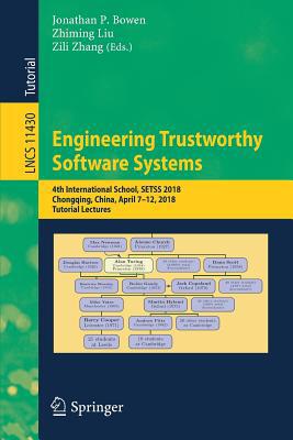 Engineering Trustworthy Software Systems: 4th I... 3030176002 Book Cover