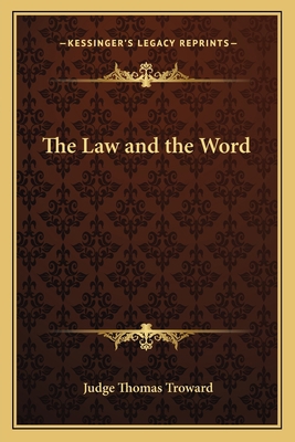The Law and the Word 1162569727 Book Cover