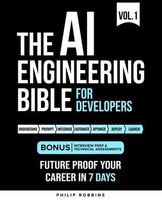The AI Engineering Bible for Developers: Essent... B0FX8YLNGB Book Cover