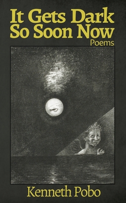 It Gets Dark So Soon Now 1965412173 Book Cover
