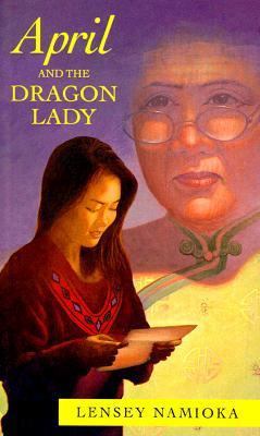 April and the Dragon Lady 0152008861 Book Cover