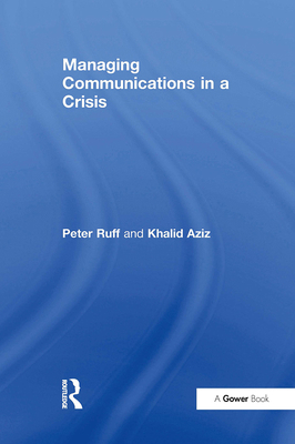 Managing Communications in a Crisis 1032837543 Book Cover