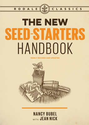 The New Seed-Starters Handbook 1635651042 Book Cover
