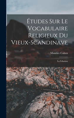Études sur le vocabulaire religieux du vieux-sc... [French] 1018558101 Book Cover