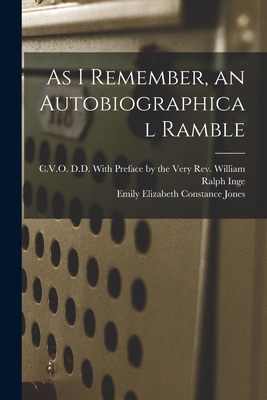 As I Remember, an Autobiographical Ramble 1017564981 Book Cover