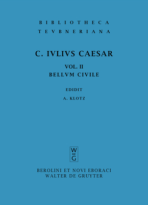 Commentarii Belli Civilis [Latin] 3598711255 Book Cover