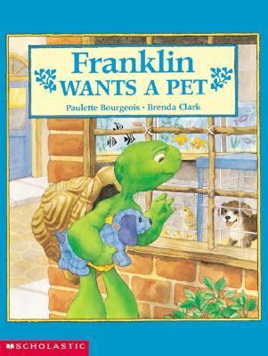 Franklin Wants a Pet 0439354994 Book Cover